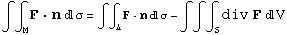 ∫∫_MF  nσ = ∫∫_ΔF  nσ - ∫∫∫_Sdiv F V