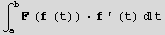 ∫_a^bF (f (t))  f ' (t) t