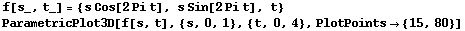 f[s_, t_] = {s Cos[2Pi t], s Sin[2Pi t], t} ParametricPlot3D[f[s, t], {s, 0, 1}, {t, 0, 4}, PlotPoints {15, 80}] 