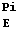 Pi E 