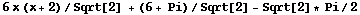 6x (x + 2)/Sqrt[2] + (6 + Pi)/Sqrt[2] - Sqrt[2] * Pi/2