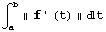 ∫_a^b∥f ' (t) ∥t